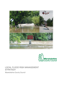 LOCAL FLOOD RISK MANAGEMENT STRATEGY Warwickshire County Council