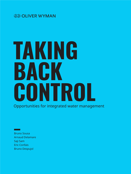 TAKING BACK CONTROL Opportunities for Integrated Water Management