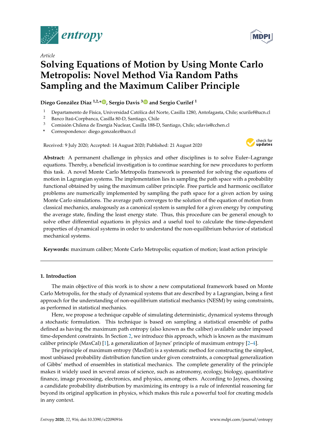 Solving Equations of Motion by Using Monte Carlo Metropolis: Novel Method Via Random Paths Sampling and the Maximum Caliber Principle