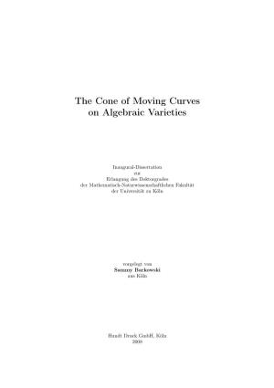 The Cone of Moving Curves on Algebraic Varieties