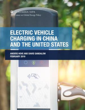 Electric Vehicle Charging in China and the United States