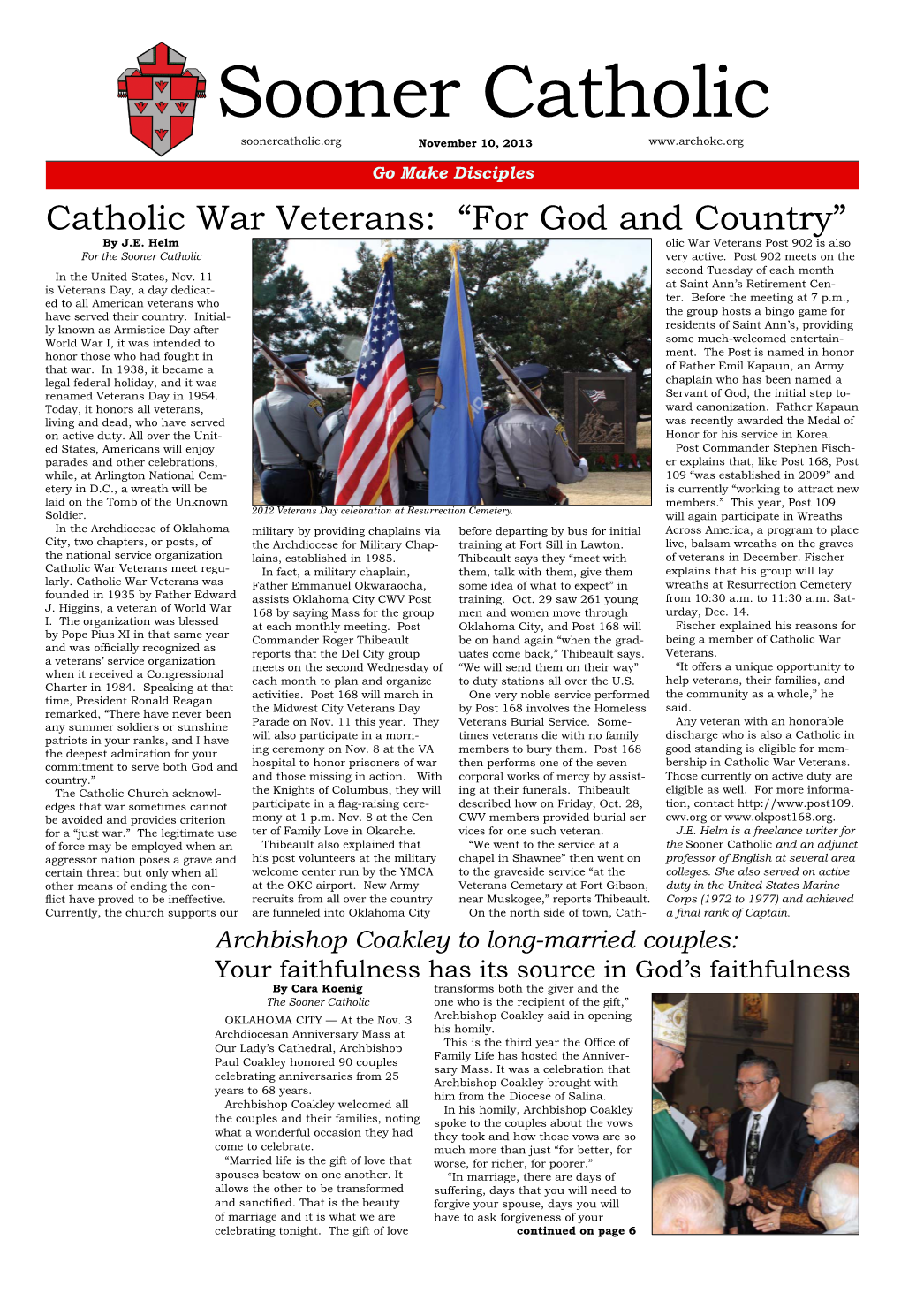 Sooner Catholic Soonercatholic.Org November 10, 2013 Go Make Disciples Catholic War Veterans: “For God and Country” by J.E