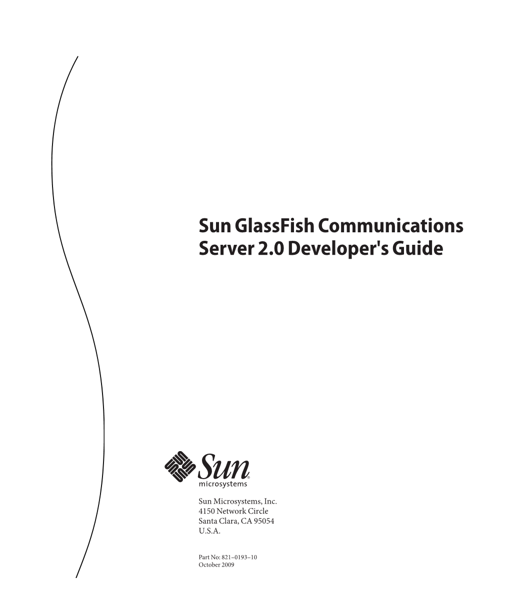 Sun Glassfish Communications Server 20