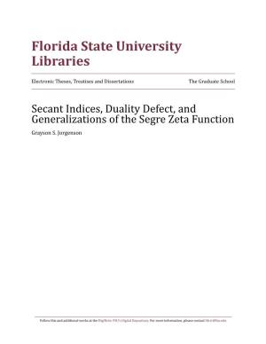 Secant Indices, Duality Defect, and Generalizations of the Segre Zeta