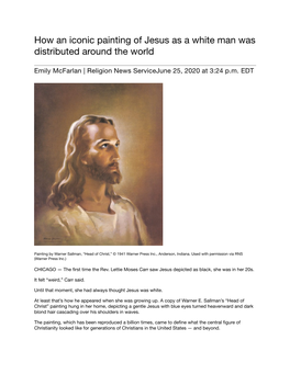 How an Iconic Painting of Jesus As a White Man Was Distributed Around the World