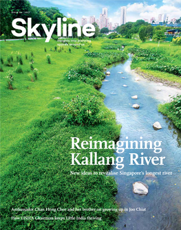Reimagining Kallang River New Ideas to Revitalise Singapore’S Longest River