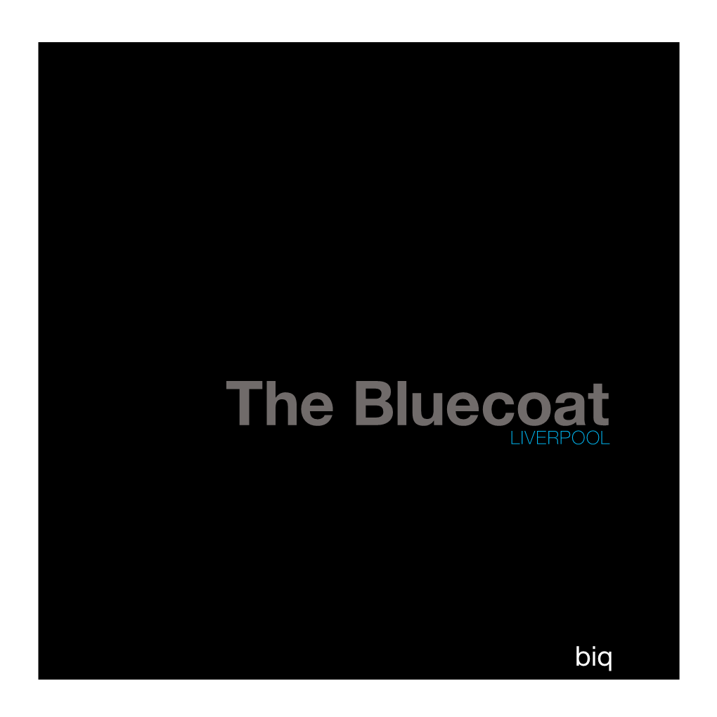 The Bluecoat Liverpool