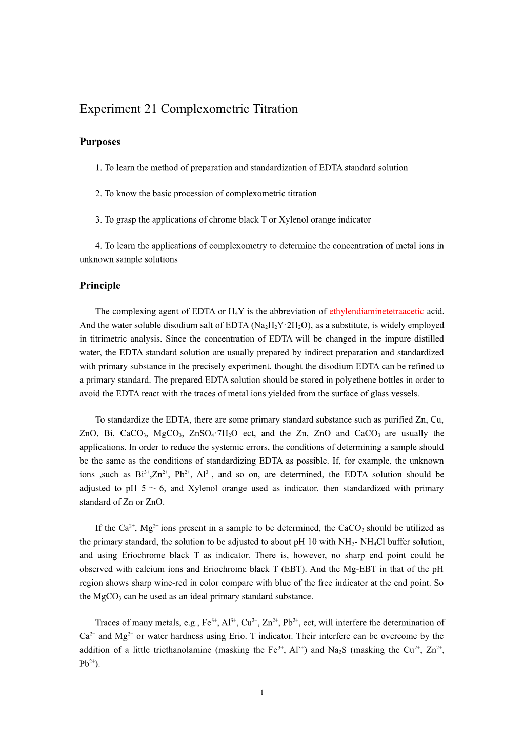 1. to Learn the Method of Preparation and Standardization of EDTA Standard Solution