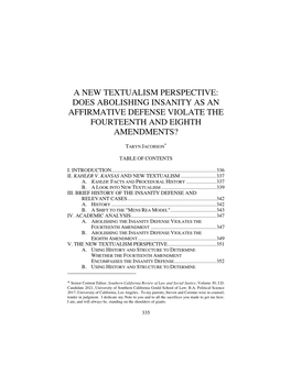 A New Textualism Perspective: Does Abolishing Insanity As an Affirmative Defense Violate the Fourteenth and Eighth Amendments?