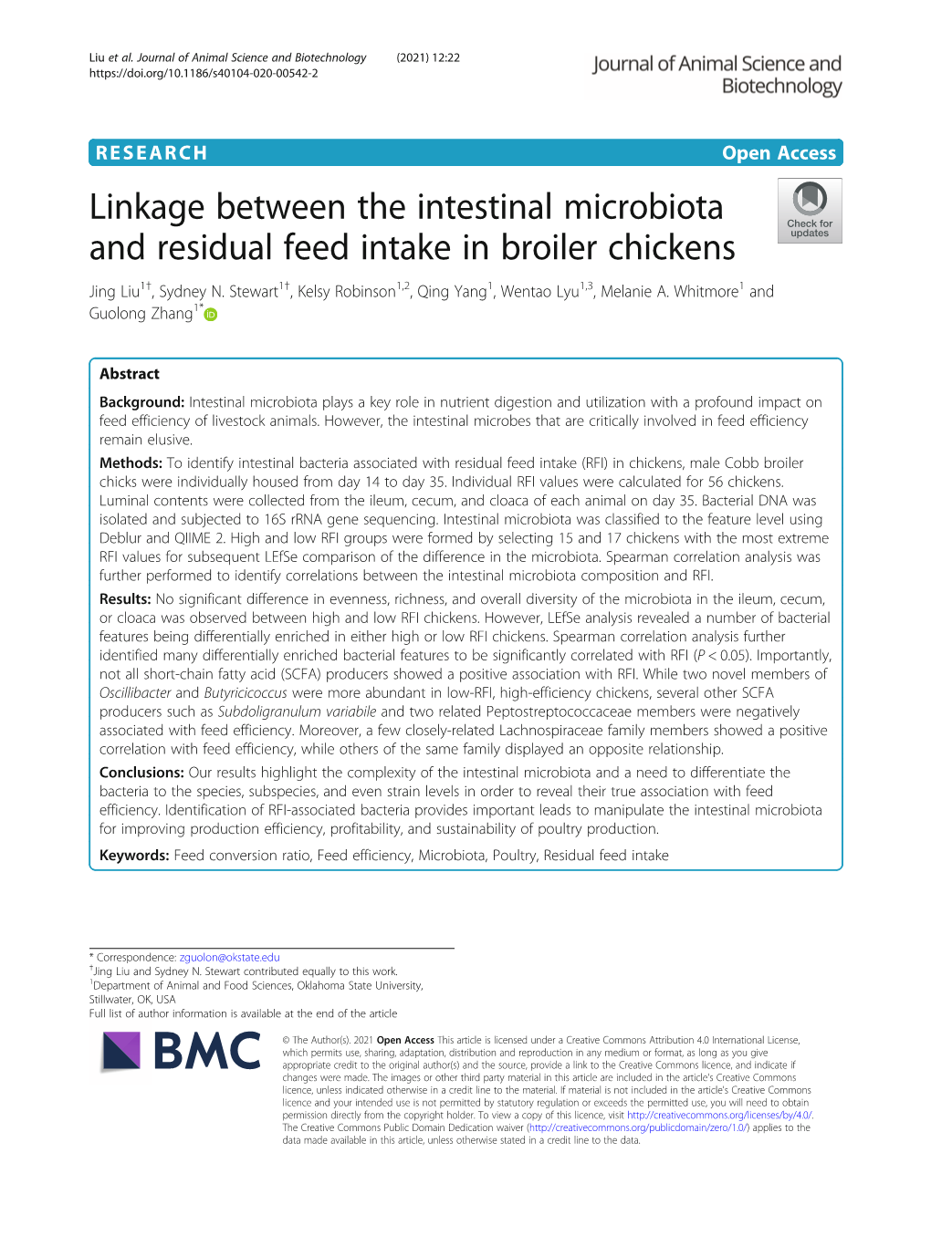 Linkage Between the Intestinal Microbiota and Residual Feed Intake in Broiler Chickens Jing Liu1†, Sydney N