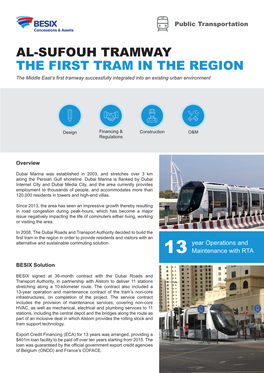 AL-SUFOUH TRAMWAY the FIRST TRAM in the REGION the Middle East’S First Tramway Successfully Integrated Into an Existing Urban Environment