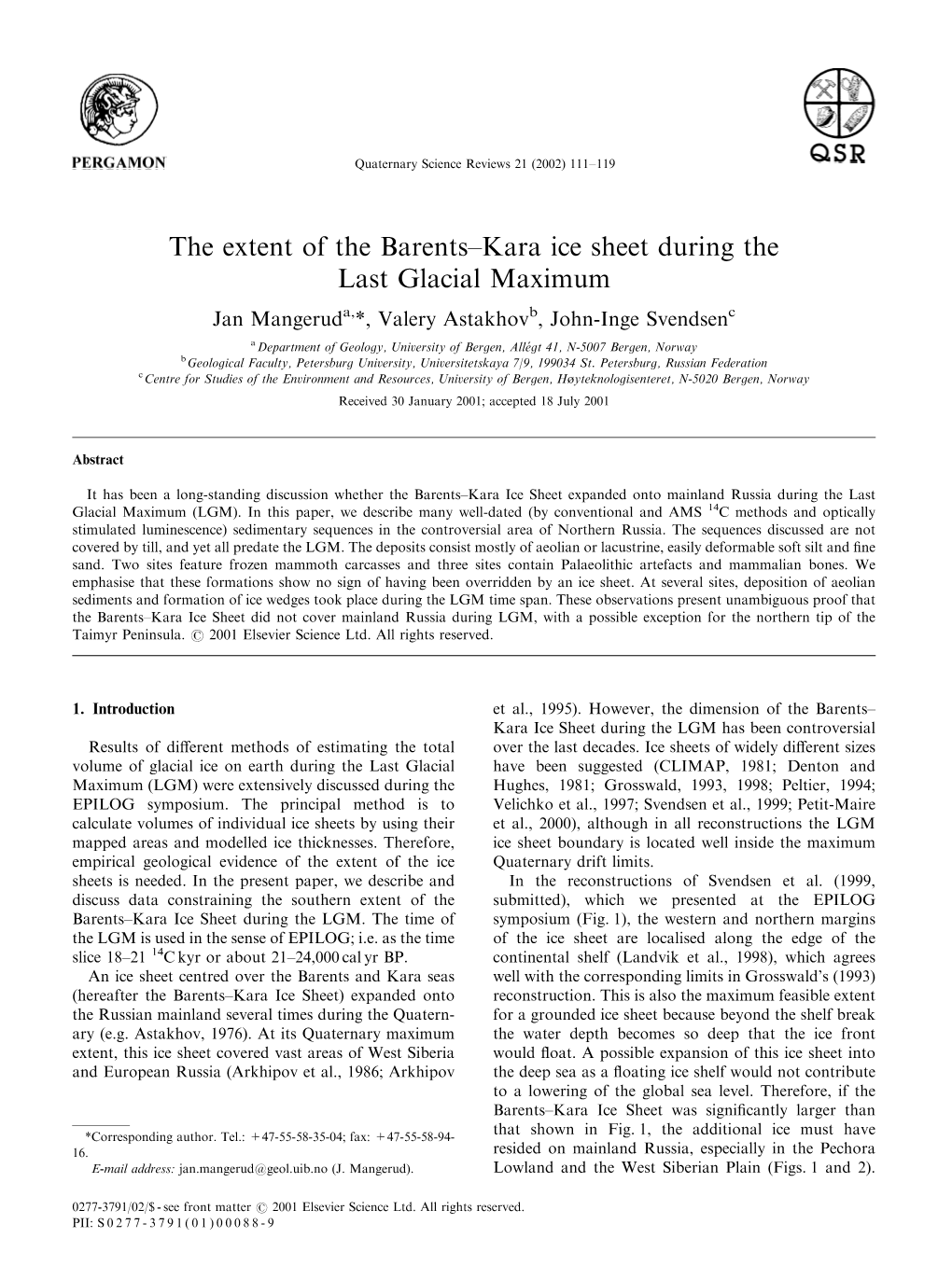 The Extent of the Barents–Kara Ice Sheet During the Last Glacial