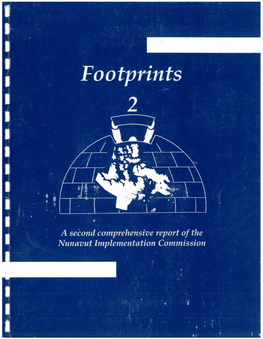 Footprints 2: a Second Comprehensive Report of the Nunavut Implementation Commission