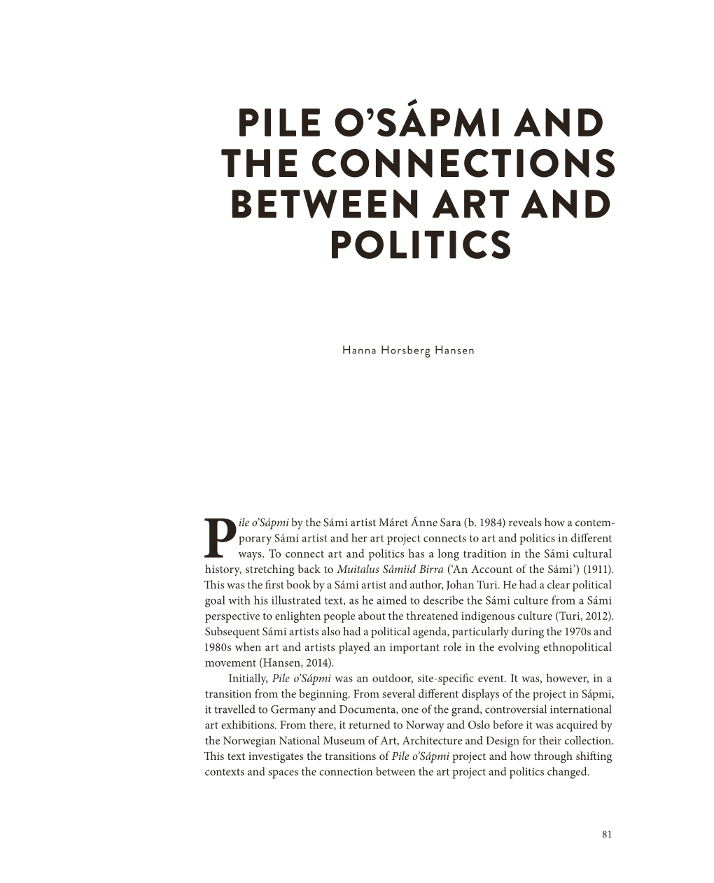 Pile O'sápmi and the Connections Between Art