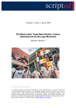 Volume 5, Issue 1, April 2008 the Black Label: Trade Mark Dilution