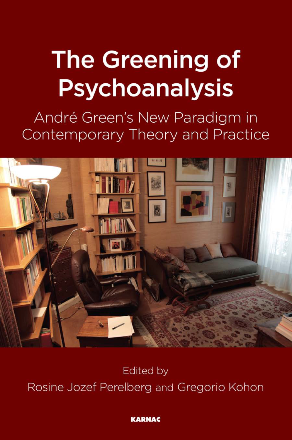 The Greening of Psychoanalysis