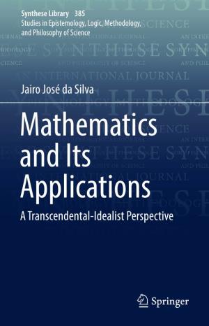 Jairo José Da Silva Mathematics and Its Applications a Transcendental-Idealist Perspective Synthese Library