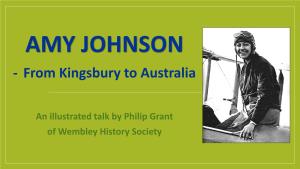 Amy Johnson – from Kingsbury to Australia