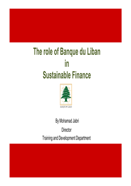 The Role of Banque Du Liban in Sustainable Finance