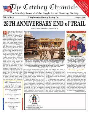 25TH ANNIVERSARY END of TRAIL by Billy Dixon, SASS Life/Regulator #196