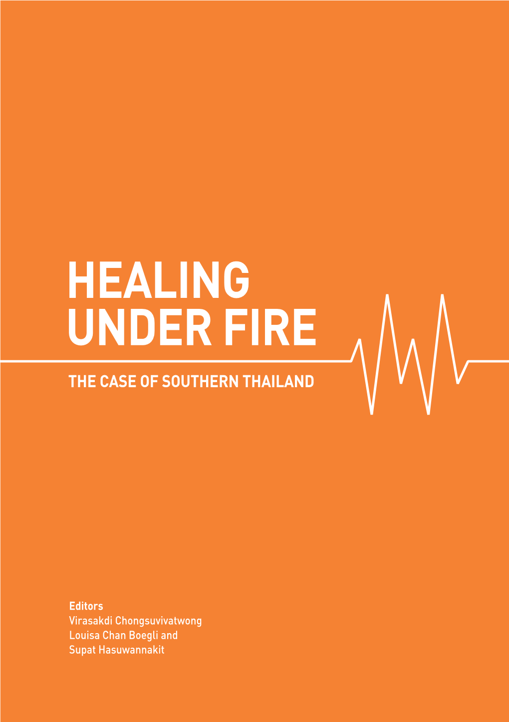 Healing Under Fire