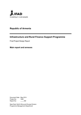 Republic of Armenia Infrastructure and Rural Finance Support Programme Final Project Design Report Main Report
