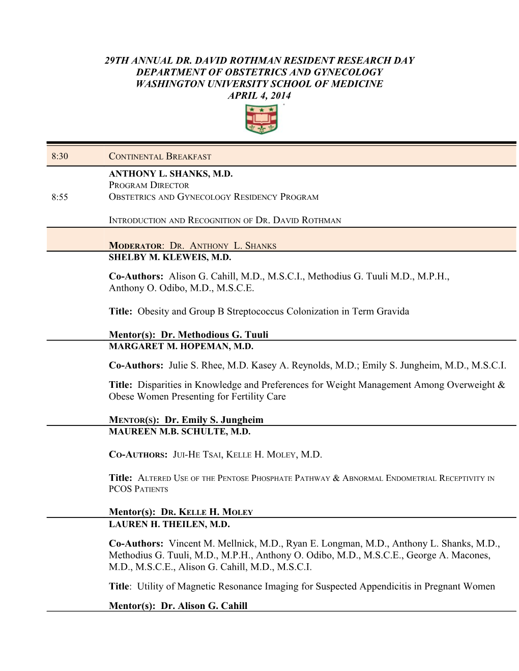 29Th Annual Dr. David Rothman Resident Research Day