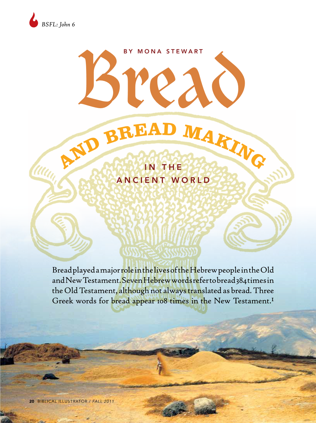 Bread Ad Bre Mak D in N G a in the ANCIENT WORLD