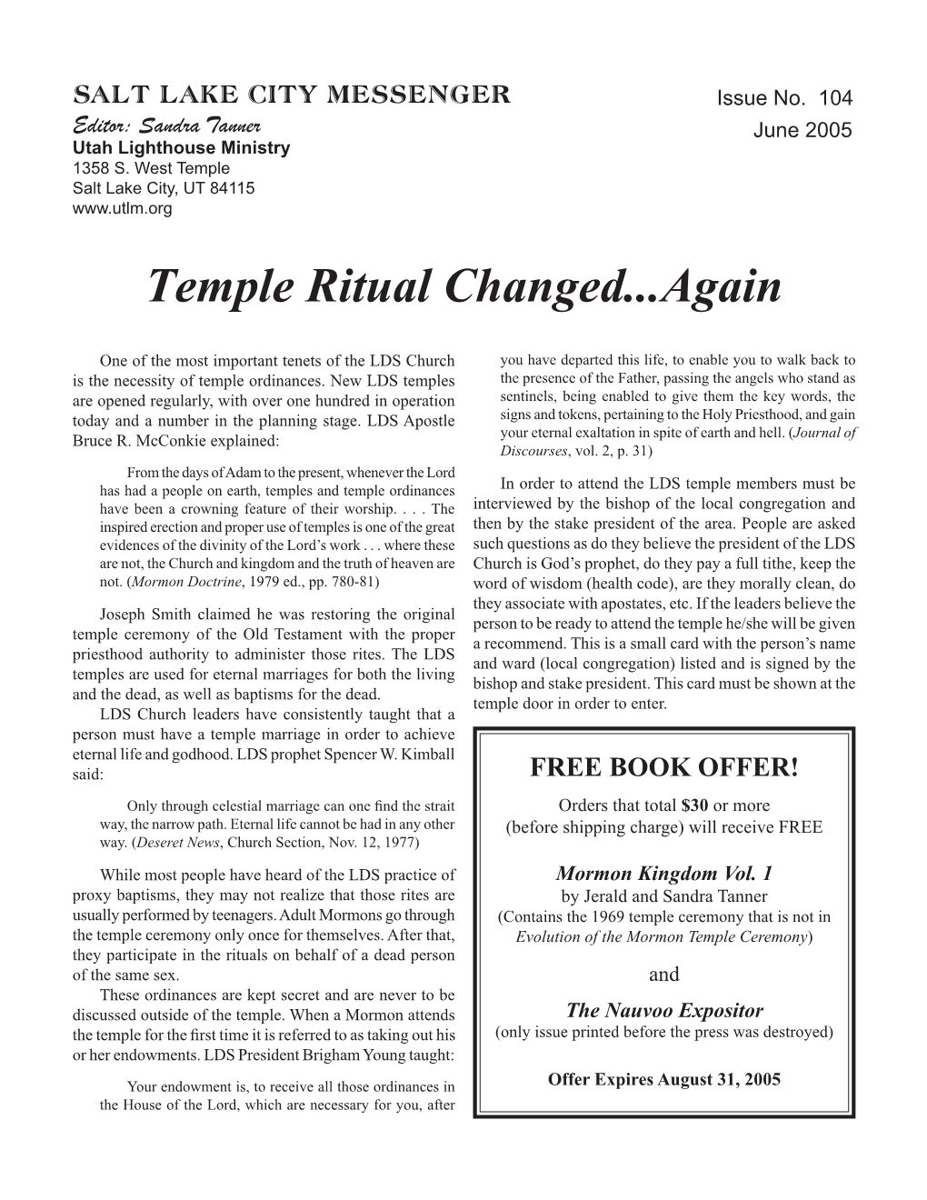 104 Salt Lake City Messenger: Temple Ritual Changed...Again