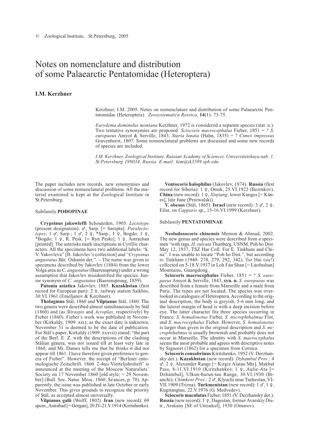 Notes on Nomenclature and Distribution of Some Palaearctic Pentatomidae (Heteroptera)