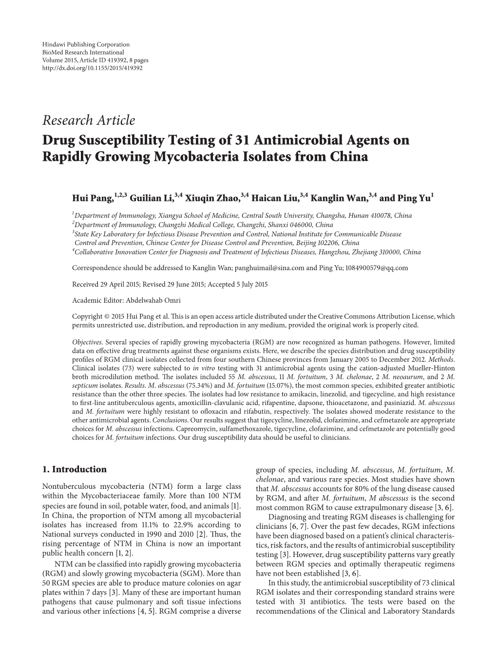 Research Article Drug Susceptibility Testing of 31 Antimicrobial Agents on Rapidly Growing Mycobacteria Isolates from China