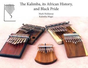 The Kalimba, Its African History, and Black Pride V3.Indd