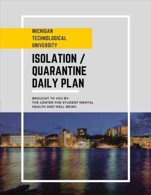 Isolation / Quarantine Daily Plan General Tips