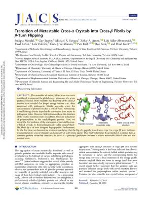 Transition of Metastable Cross-Α Crystals Into Cross-Β Fibrils by Β