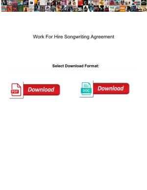 Work for Hire Songwriting Agreement