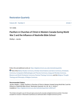 Pacifism in Churches of Christ in Western Canada During World War 2 and the Influence of Nashville Bible School