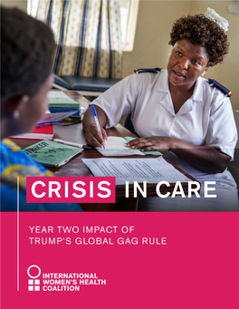 Crisis in Care: Year Two Impact of Trump's Global Gag Rule