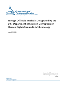 Foreign Officials Publicly Designated by the U.S. Department of State on Corruption Or Human Rights Grounds: a Chronology