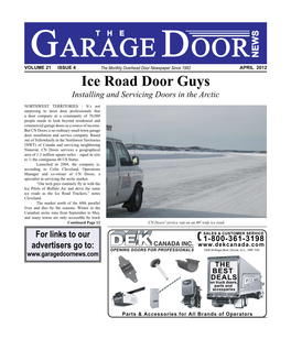 Ice Road Door Guys Installing and Servicing Doors in the Arctic