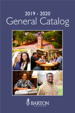 General Catalog GENERAL CATALOG Announcements for 2019-2020