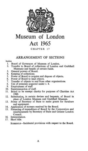 Museum of London Act 1965 CHAPTER 17