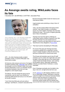 As Assange Awaits Ruling, Wikileaks Faces Its Fate 1 November 2011, by RAPHAEL G
