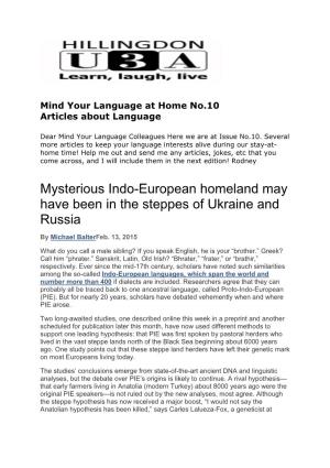 Mysterious Indo-European Homeland May Have Been in the Steppes of Ukraine and Russia