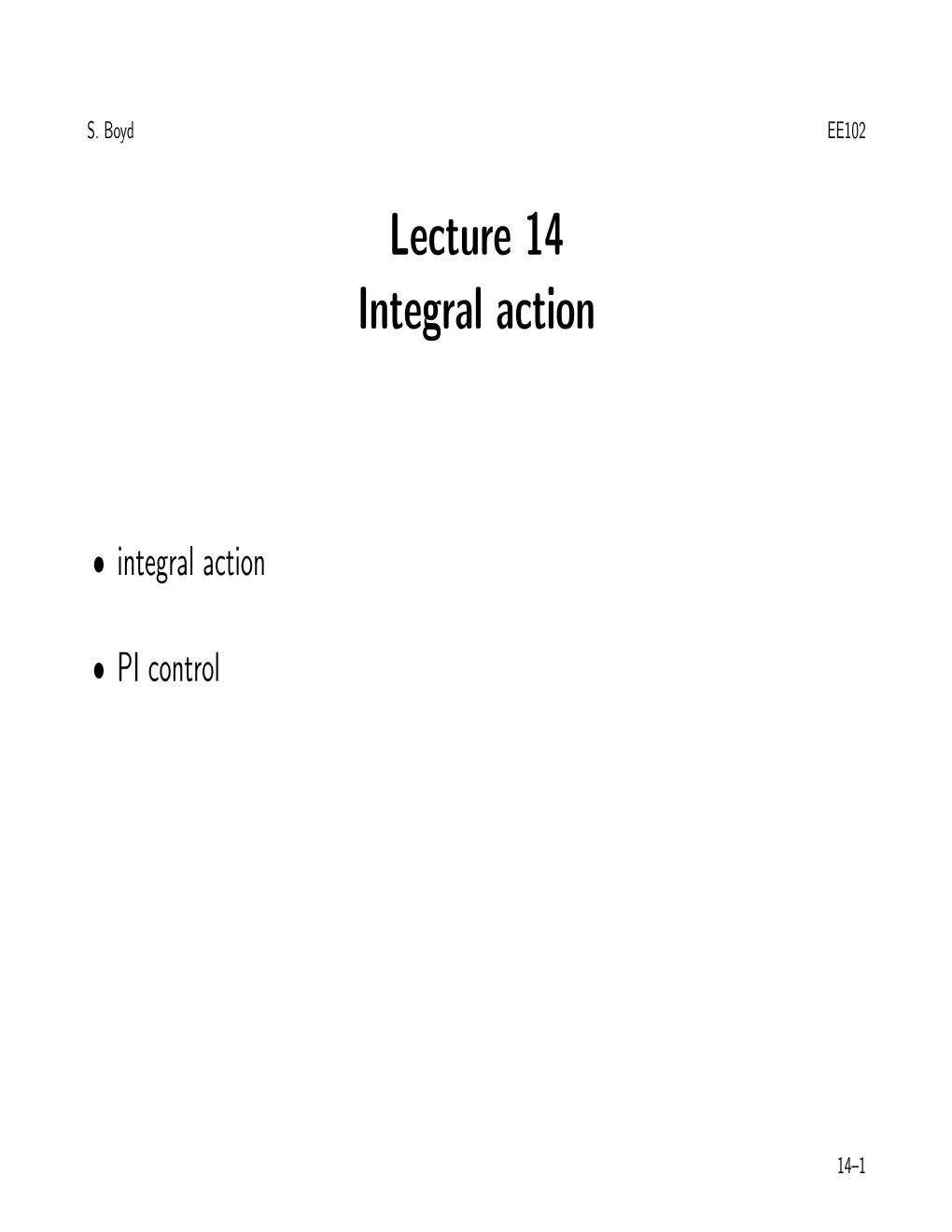 Lecture 14 Integral Action