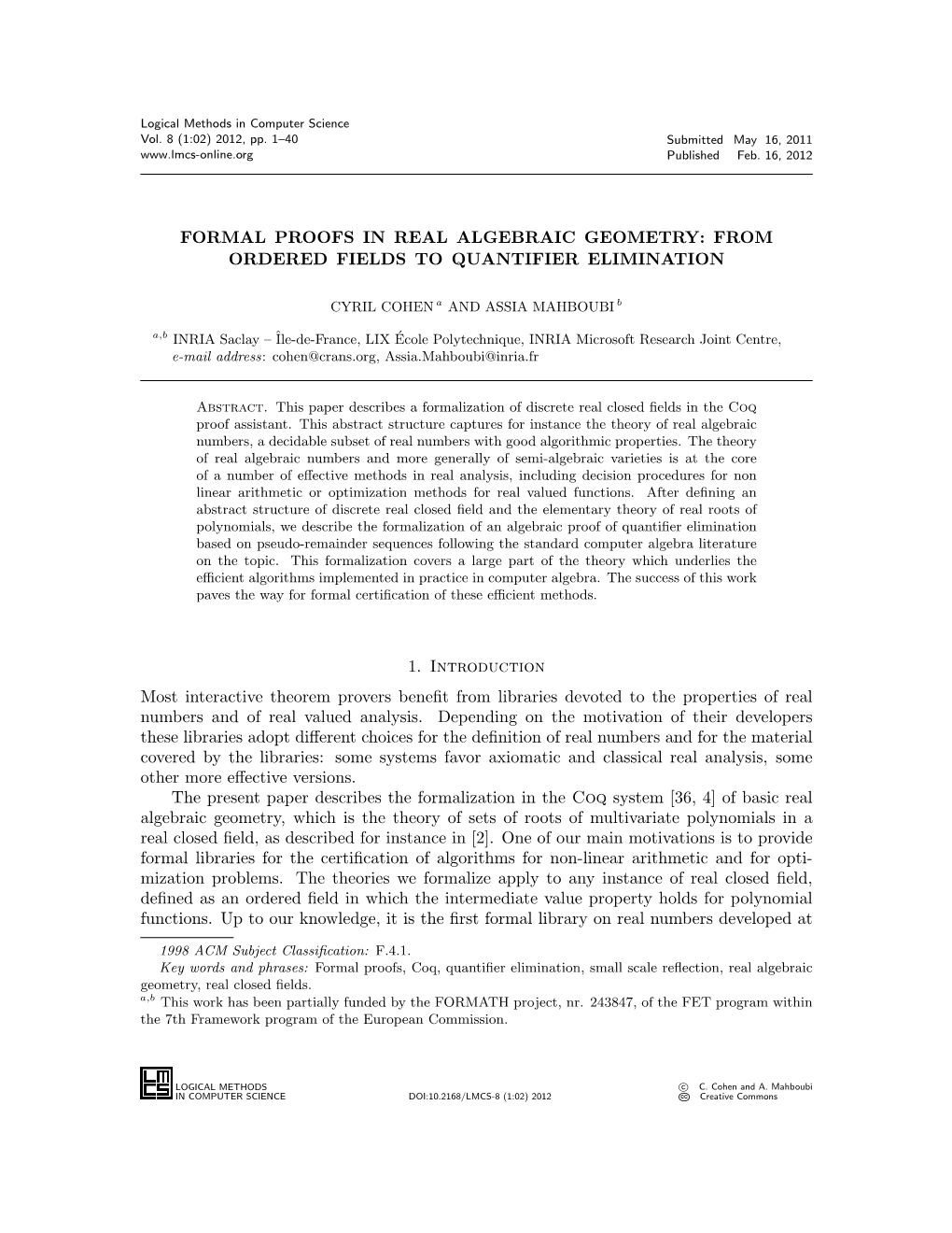 Formal Proofs in Real Algebraic Geometry: from Ordered Fields to Quantifier Elimination