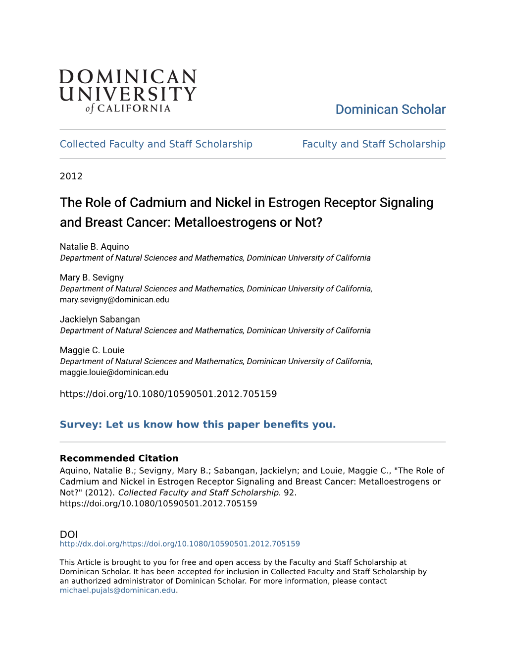 The Role of Cadmium and Nickel in Estrogen Receptor Signaling and Breast Cancer: Metalloestrogens Or Not?