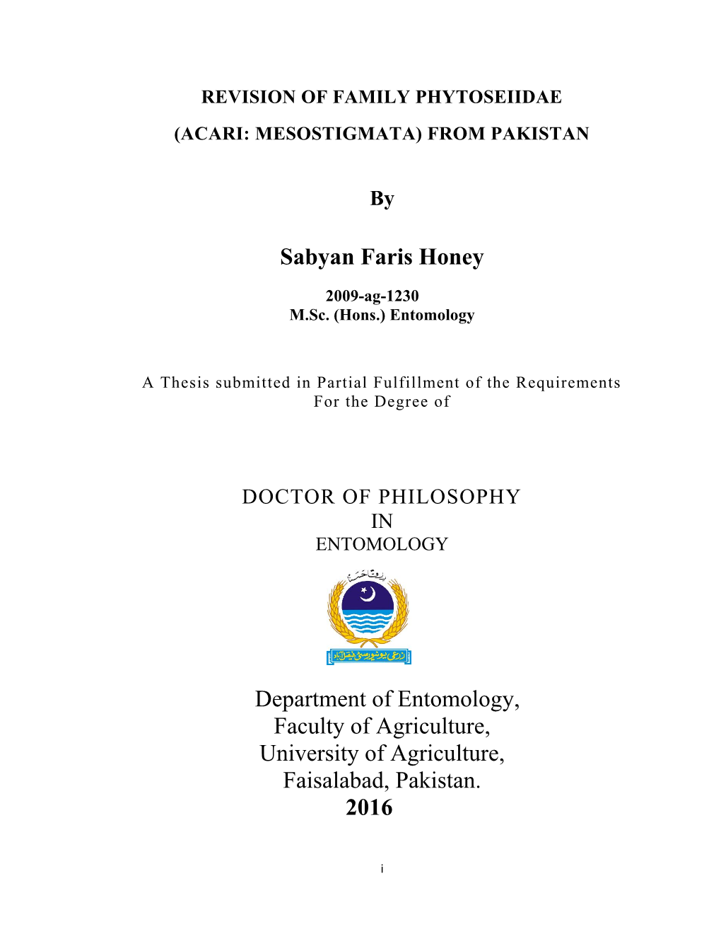 Sabyan Faris Honey Department of Entomology, Faculty of Agriculture