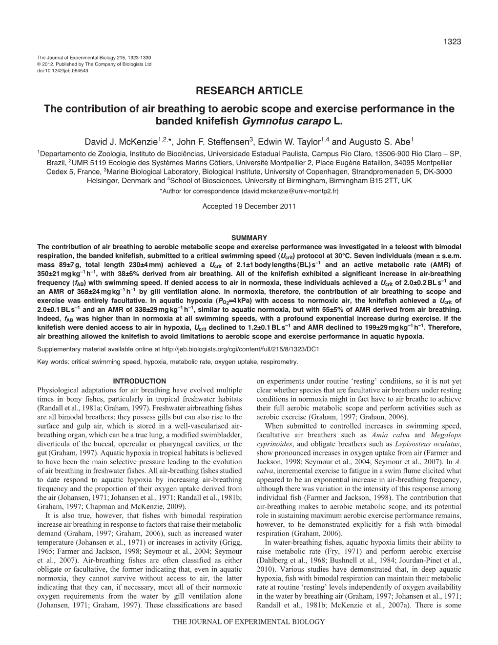RESEARCH ARTICLE the Contribution of Air Breathing to Aerobic Scope and Exercise Performance in the Banded Knifefish Gymnotus Carapo L