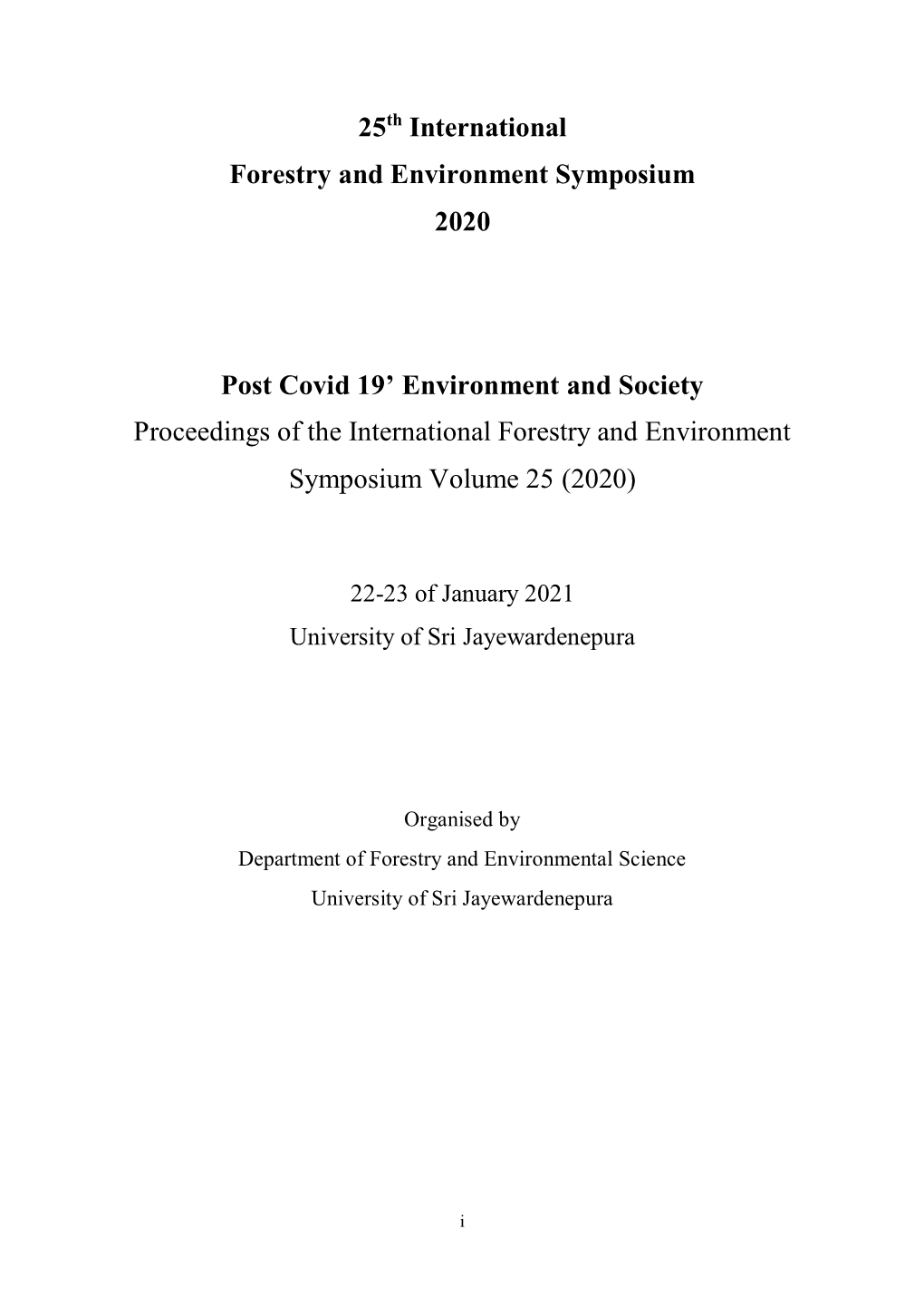 Proceedings of the 25Th International Symposium on Forestry and Environment