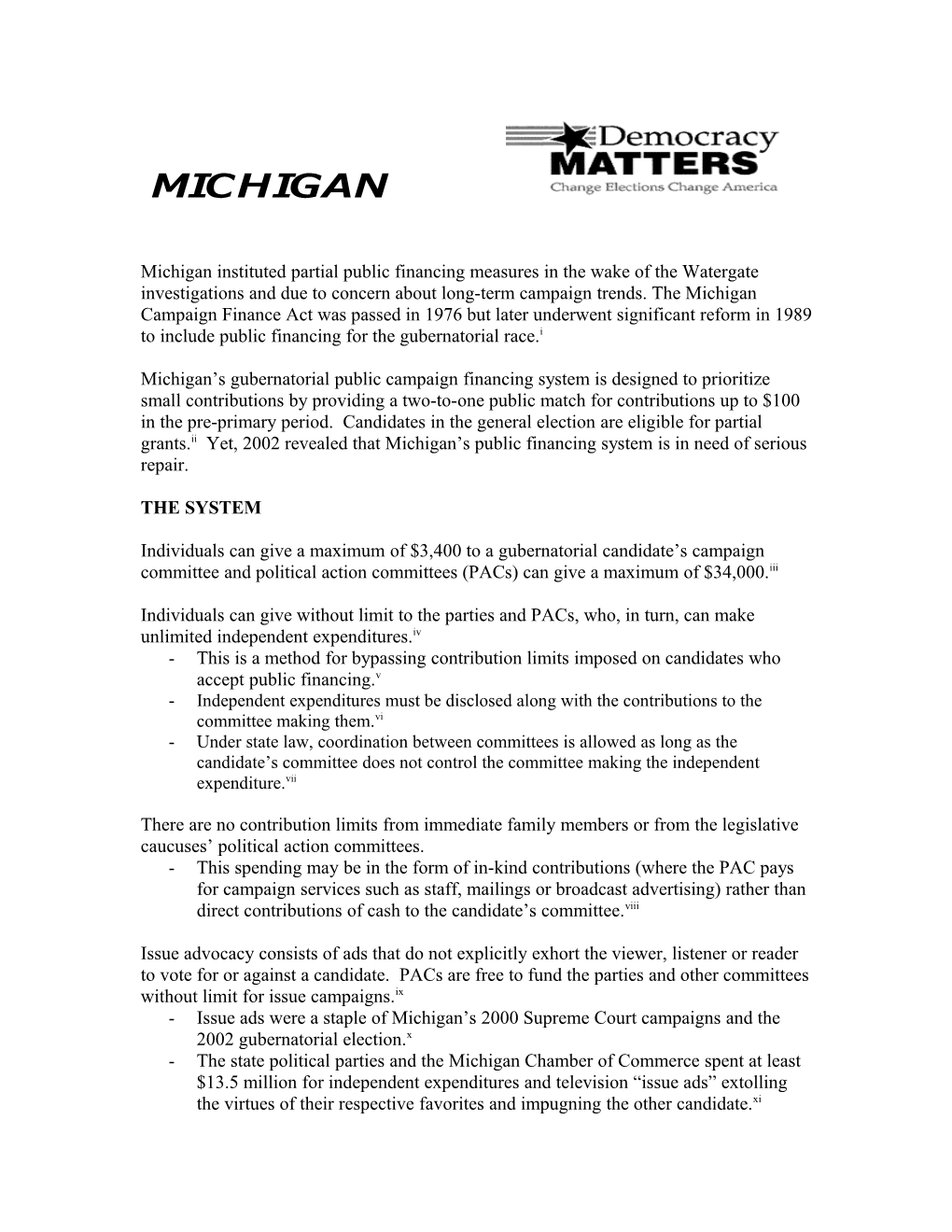 Michigan Instituted Partial Public Financing Measures in the Wake of the Watergate